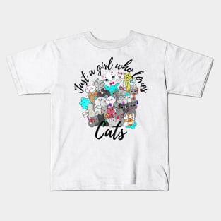 Just a Girl Who Loves Cats Kids T-Shirt